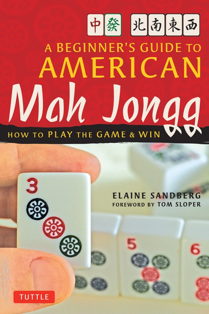 A Beginner’s Guide to American Mah Jongg: How to Play the Game & Win from Barnes & Noble